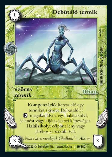 Kiadás: Résföld
Gyakoriság: nem gyakori