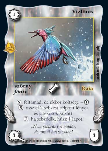 Kiadás: Hódítások
Gyakoriság: ritka