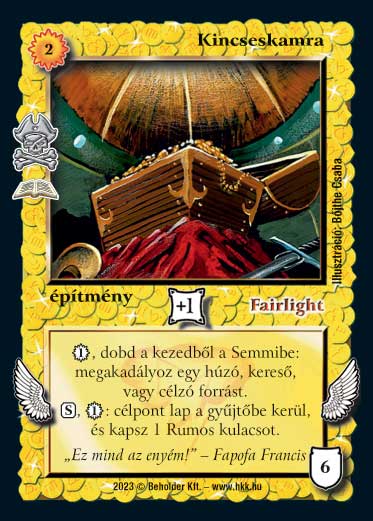 Kiadás: Lúcia kalózai (Zén)
Gyakoriság: ritka