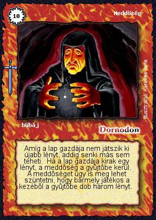 Kiadás: Hőskorszak
Gyakoriság: ritka