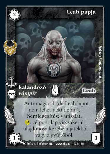 Kiadás: Ősi Káosz
Gyakoriság: ritka