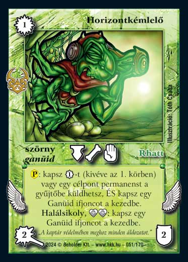 Kiadás: Ősi Káosz
Gyakoriság: ritka