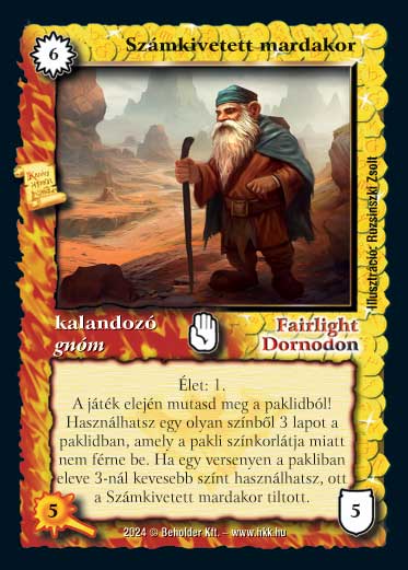 Kiadás: Varázsdimenzió
Gyakoriság: ultra ritka