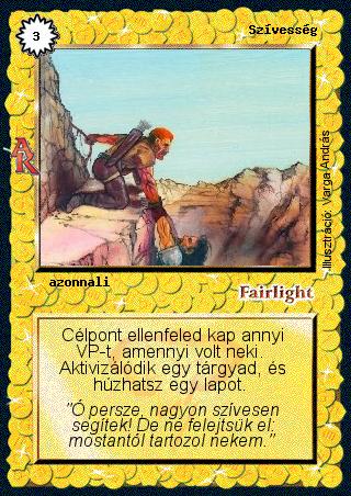 Kiadás: Alanori Krónika
Gyakoriság: ritka