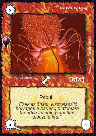 Kiadás: Alappakli, 5. kiadás (Ősök városa), Alappakli, 6. kiadás (Ősök Városa), Kezdőcsomag, Alappakli, 7. kiadás (Ősök Városa), Túlélők Földje
Gyakoriság: gyakori