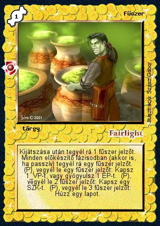 Kiadás: Víziók
Gyakoriság: gyakori