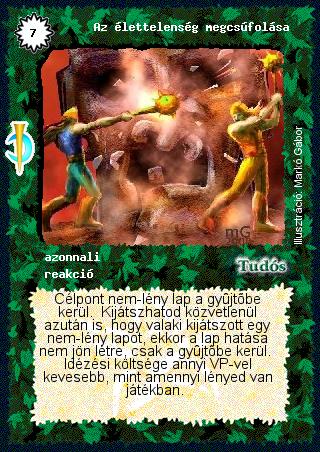 Kiadás: Sötét kor
Gyakoriság: ritka