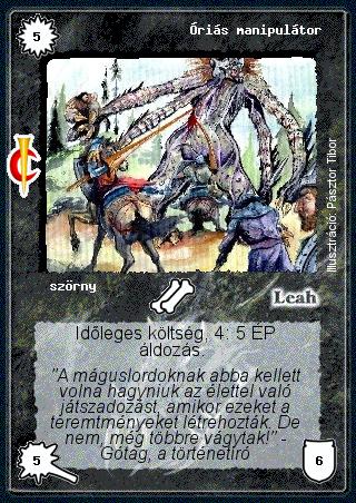 Kiadás: Sötét kor
Gyakoriság: ritka