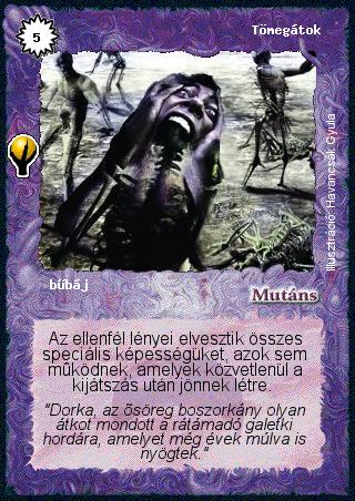 Kiadás: Alappakli, 6. kiadás (Ősök Városa), Alappakli, 7. kiadás (Ősök Városa)
Gyakoriság: ritka