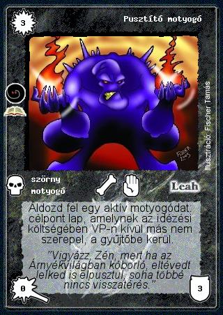 Kiadás: Árnyékvilág (Zén)
Gyakoriság: ritka