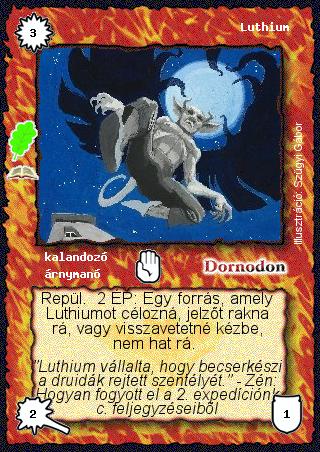 Kiadás: Druida szentély (Zén)
Gyakoriság: ritka