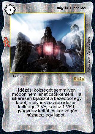 Kiadás: Alanori Krónika
Gyakoriság: ritka