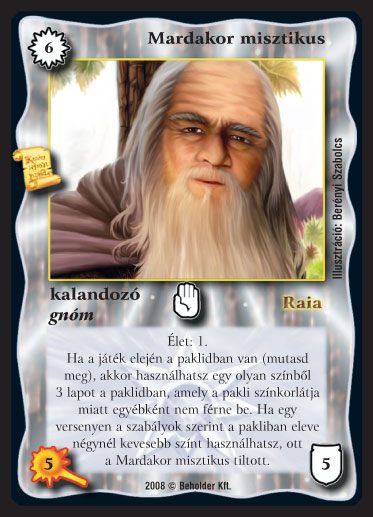 Kiadás: Tengermély
Gyakoriság: ultra ritka