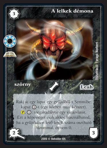 Kiadás: A hatalom körei (Zén)
Gyakoriság: ritka