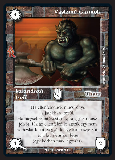 Kiadás: Alanori Krónika
Gyakoriság: ritka