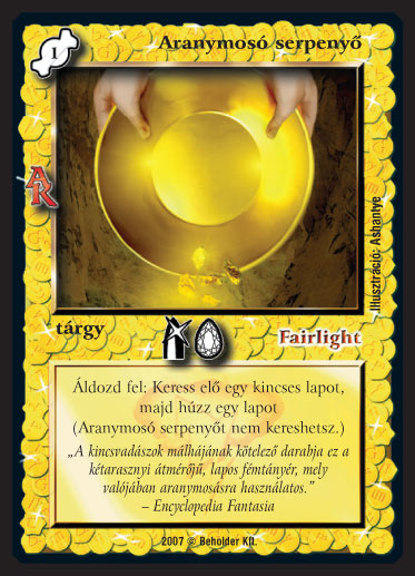 Kiadás: Alanori Krónika
Gyakoriság: ritka