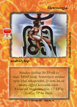 Kiadás: Világégés
Gyakoriság: ritka