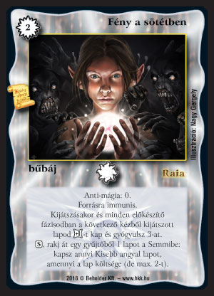 Kiadás: Alappakli, 10. kiadás
Gyakoriság: ultra ritka