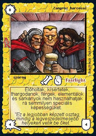 Kiadás: Alanori Krónika
Gyakoriság: ritka