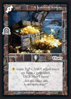 Kiadás: Alappakli, 11. kiadás
Gyakoriság: nem gyakori