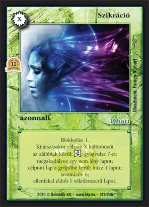 Kiadás: Alappakli, 11. kiadás
Gyakoriság: ritka