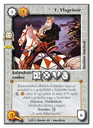 Kiadás: Védnök 2021, HKK Negyedszázad (Zén)
Gyakoriság: ritka