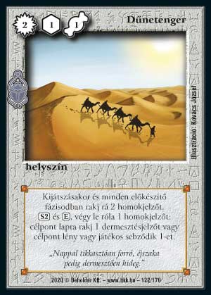 Kiadás: Homokdűnék
Gyakoriság: nem gyakori