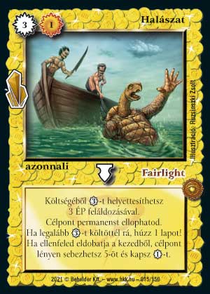 Kiadás: Kristályláz
Gyakoriság: ritka