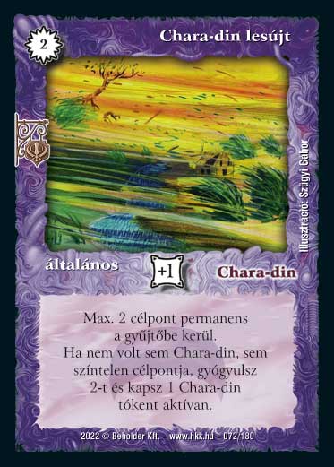 Kiadás: Roxat céhei
Gyakoriság: gyakori