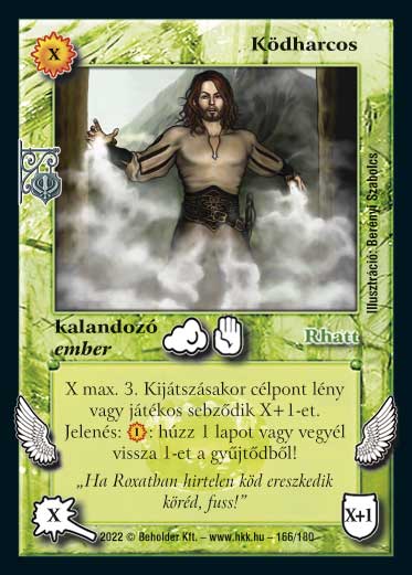 Kiadás: Roxat céhei, Védnök 2023
Gyakoriság: nem gyakori