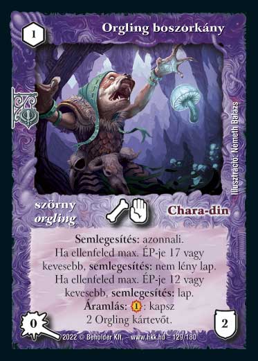 Kiadás: Roxat céhei
Gyakoriság: nem gyakori