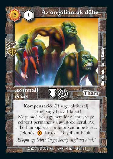 Kiadás: Roxat céhei
Gyakoriság: ritka